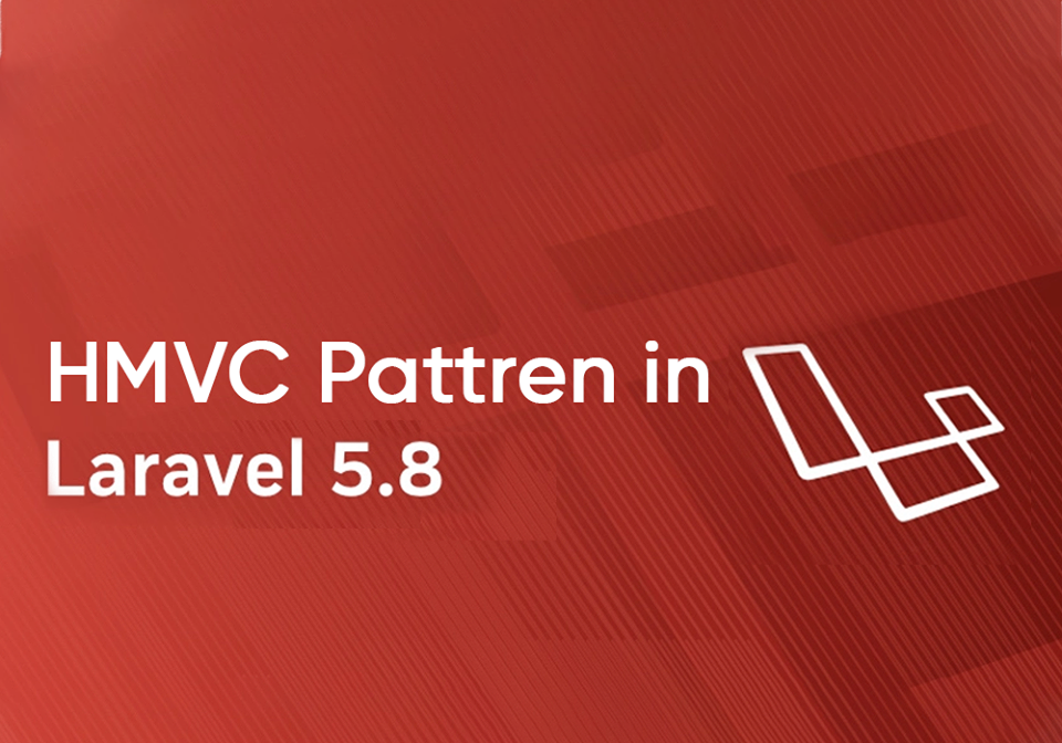 HMVC Pattren on Laravel 5.8